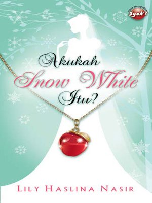 cover image of Akukah Snow White Itu?